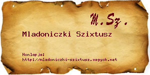 Mladoniczki Szixtusz névjegykártya